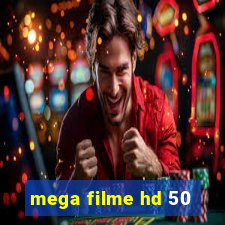 mega filme hd 50